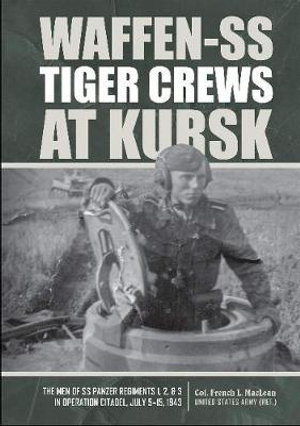 Cover art for Waffen-SS Tiger Crews at Kursk