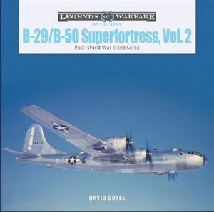 Cover art for B-29/B-50 Superfortress, Vol. 2