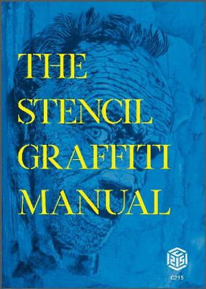 Cover art for The Stencil Graffiti Manual