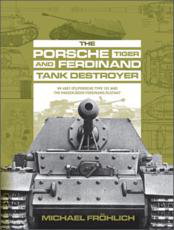 Cover art for The Porsche Tiger and Ferdinand Tank Destroyer