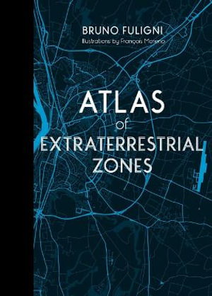 Cover art for Atlas of Extraterrestrial Zones