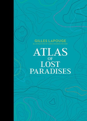 Cover art for Atlas of Lost Paradises