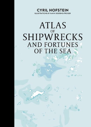 Cover art for Atlas of Shipwrecks and Fortunes of the Sea
