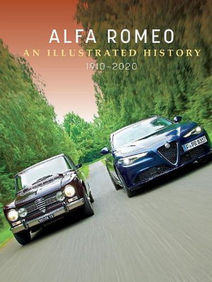 Cover art for Alfa Romeo An Illustrated History 1910 - 2020