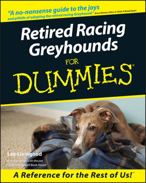 Cover art for Retired Racing Greyhounds For Dummies