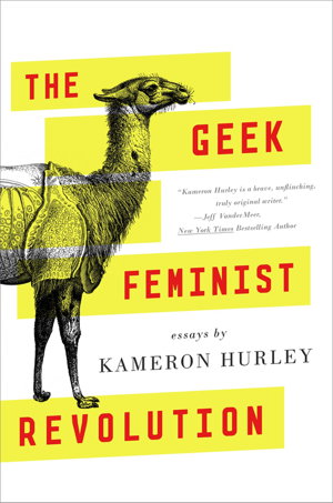 Cover art for The Geek Feminist Revolution
