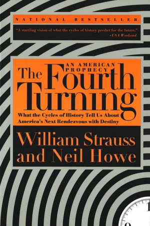 Cover art for The Fourth Turning an American Prophecy