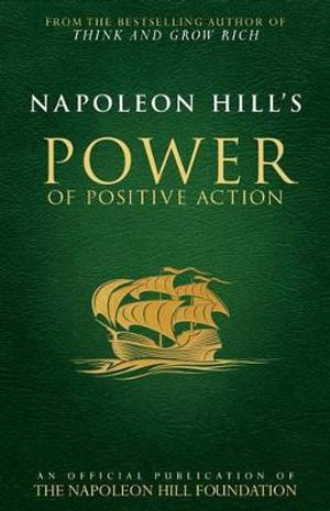 Cover art for Napoleon Hill's Power of Positive Action