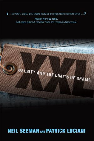 Cover art for XXL Obesity and the Limits of Shame