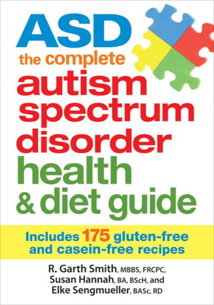 Cover art for ASD The Complete Autism Spectrum Disorder Health and Diet Guide