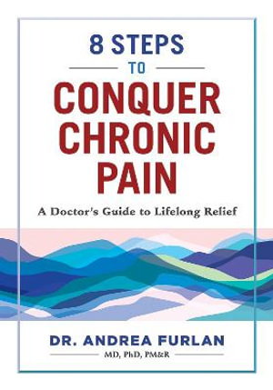 Cover art for 8 Steps to Conquer Chronic Pain