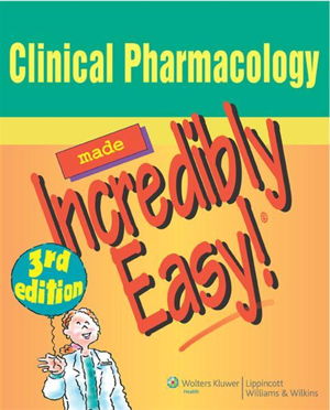 Cover art for Clinical Pharmacology Made Incredibly Easy!