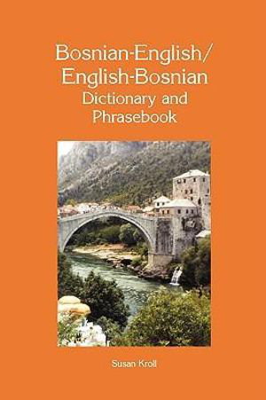 Cover art for Bosnian-English / English-Bosnian Dictionary & Phrasebook