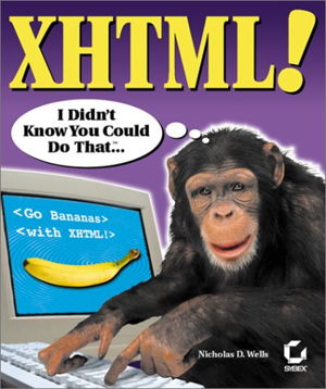 Cover art for XHTML! I Didn't Know You Could Do That (+CD)