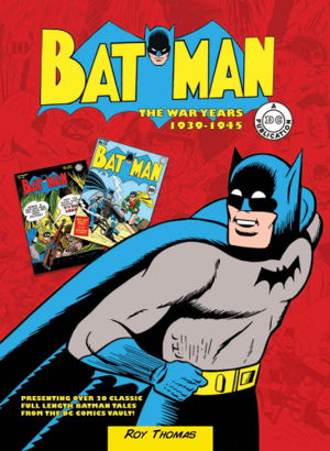 Cover art for Batman The War Years 1939-1946