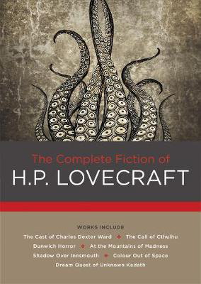 Cover art for The Complete Fiction of H. P. Lovecraft