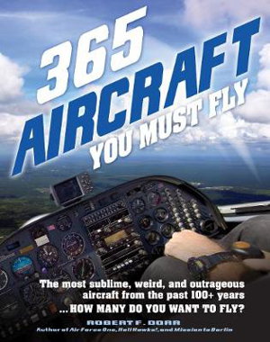 Cover art for 365 Aircraft You Must Fly