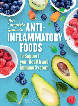 Cover art for The Complete Guide to Anti-Inflammatory Foods