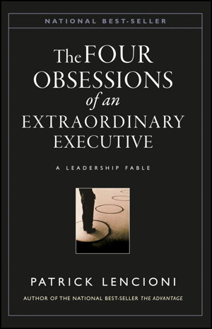 Cover art for The Four Obsessions of an Extraordinary Executive
