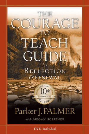 Cover art for Courage to Teach Guide for Reflection and Renewal