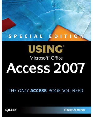 Cover art for Special Edition Using Microsoft Office Access 2007