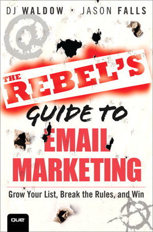 Cover art for The Rebel's Guide to Email Marketing