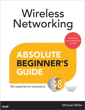 Cover art for Wireless Networking Absolute Beginner's Guide