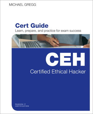 Cover art for Certified Ethical Hacker (CEH) Cert Guide