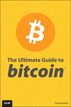 Cover art for Ultimate Guide to Bitcoin