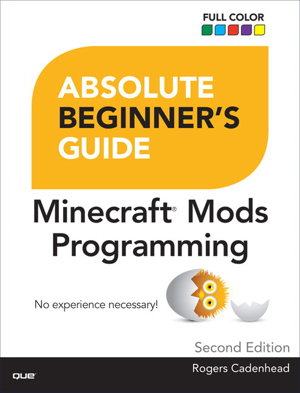 Cover art for Absolute Beginner's Guide to Minecraft Mods Programming