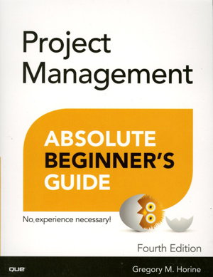 Cover art for Project Management Absolute Beginner's Guide