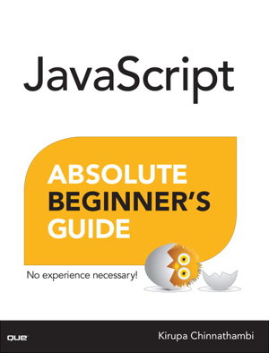 Cover art for JavaScript Absolute Beginner's Guide