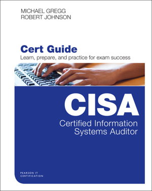Cover art for Certified Information Systems Auditor (Cisa) Cert Guide