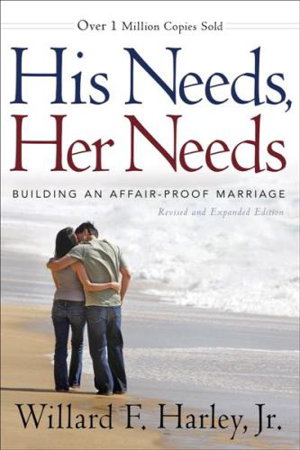 Cover art for His Needs, Her Needs Revised & Expanded Edition