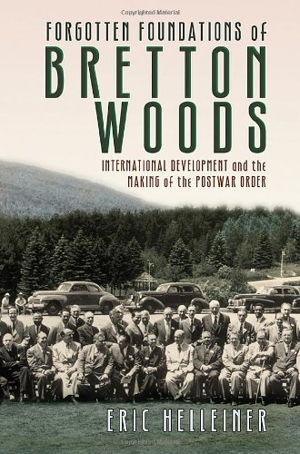 Cover art for Forgotten Foundations of Bretton Woods