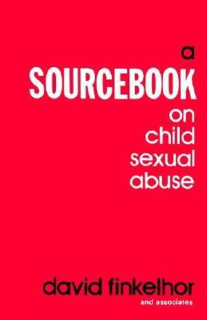 Cover art for A Sourcebook on Child Sexual Abuse
