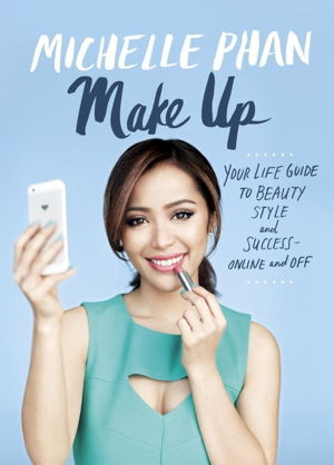 Cover art for Make Up Your Life Your Guide to Beauty Style and Success