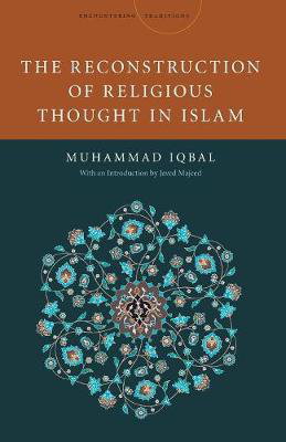 Cover art for The Reconstruction of Religious Thought in Islam