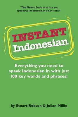 Cover art for Instant Indonesian Everything You Need to Speak Indonesian
