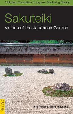 Cover art for Sakuteiki: Visions of the Japanese Garden