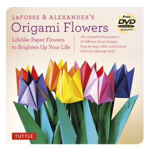 Cover art for LaFosse & Alexander's Origami Flowers Kit