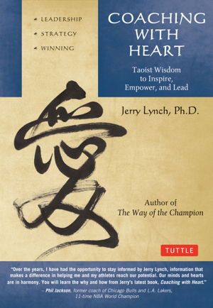Cover art for Coaching with Heart Taoist Wisdom to Inspire Empower and Lead