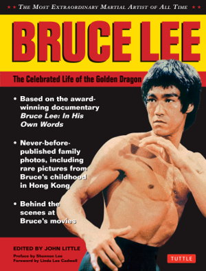 Cover art for Bruce Lee: The Celebrated Life of the Golden Dragon