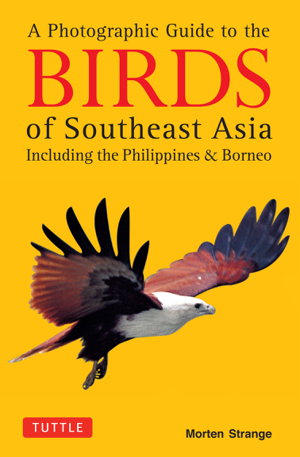 Cover art for A Photographic Guide to the Birds of Southeast Asia
