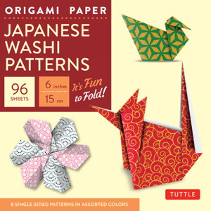 Cover art for Origami Paper - Japanese Washi Patterns - 6" - 96 Sheets