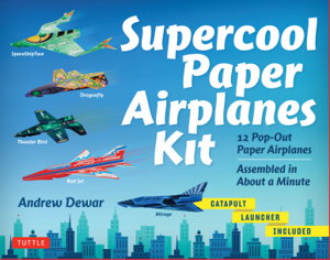 Cover art for Supercool Paper Airplanes Kit