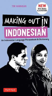 Cover art for Making Out in Indonesian Phrasebook and Dictionary