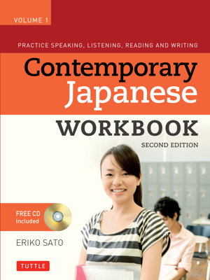 Cover art for Contemporary Japanese Workbook Volume 1 Practice Speaking,
