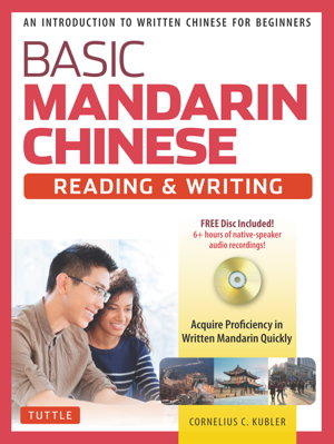 Cover art for Basic Mandarin Chinese Reading & Writing Textbook