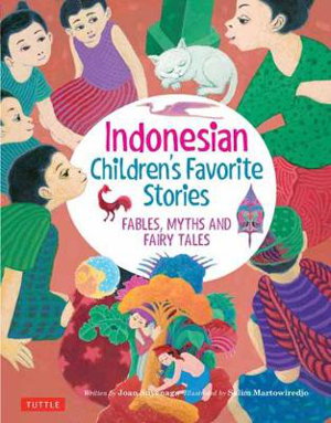 Cover art for Indonesian Children's Favorite Stories Fables Myths and Fairy Tales